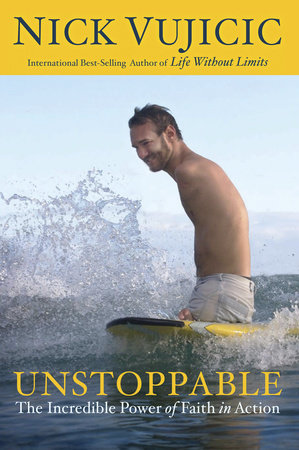 Unstoppable Paperback by Nick Vujicic
