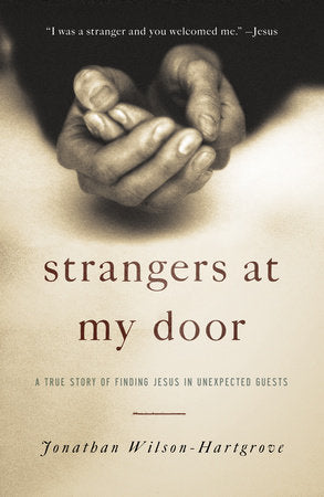 Strangers at My Door Paperback by Jonathan Wilson-Hartgrove