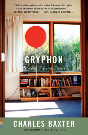 Gryphon Paperback by Charles Baxter