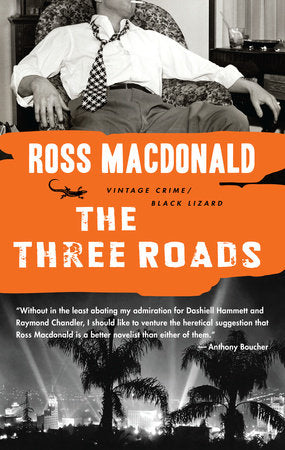 The Three Roads Paperback by Ross Macdonald