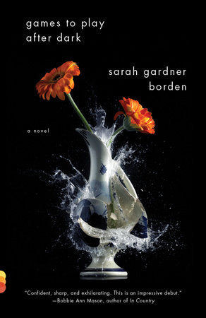 Games To Play After Dark Paperback by Sarah Gardner Borden