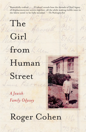 The Girl from Human Street Paperback by Roger Cohen
