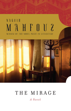 The Mirage Paperback by Naguib Mahfouz