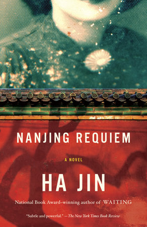 Nanjing Requiem Paperback by Ha Jin