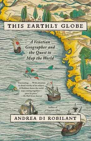 This Earthly Globe Paperback by Andrea di Robilant