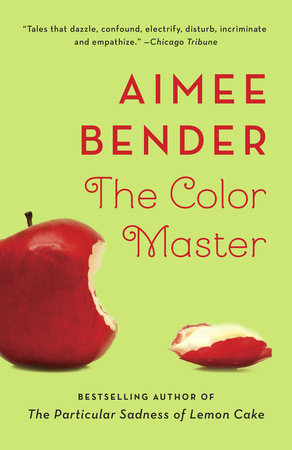 The Color Master Paperback by Aimee Bender