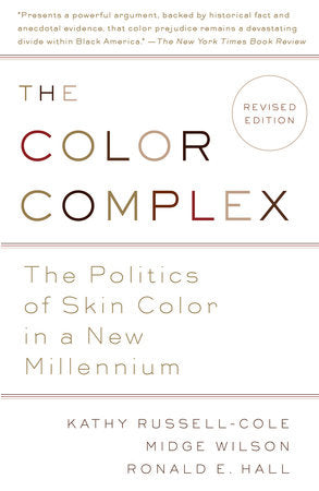 The Color Complex (Revised) Paperback by Kathy Russell-Cole, Midge Wilson, Ronald E. Hall