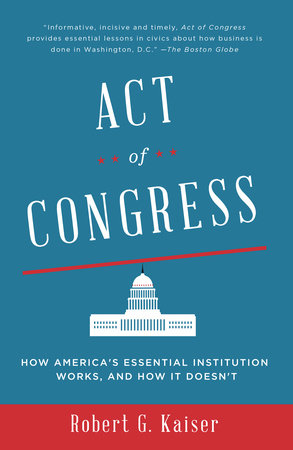 Act of Congress Paperback by Robert Kaiser