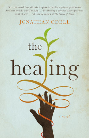 The Healing Paperback by Jonathan Odell