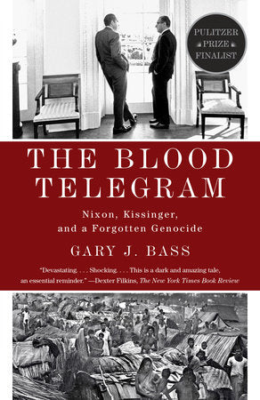 The Blood Telegram Paperback by Gary J. Bass