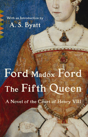 The Fifth Queen Paperback by Ford Madox Ford