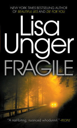 Fragile Paperback by Lisa Unger