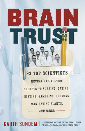 Brain Trust Paperback by Garth Sundem