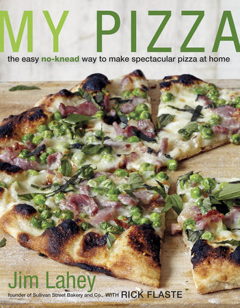 My Pizza Hardcover by Jim Lahey with Rick Flaste