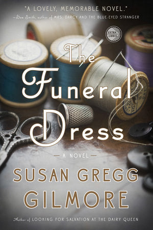 The Funeral Dress Paperback by Susan Gregg Gilmore