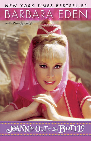 Jeannie Out of the Bottle Paperback by Barbara Eden with Wendy Leigh