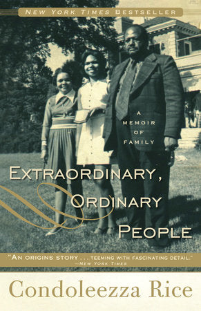 Extraordinary, Ordinary People Paperback by Condoleezza Rice