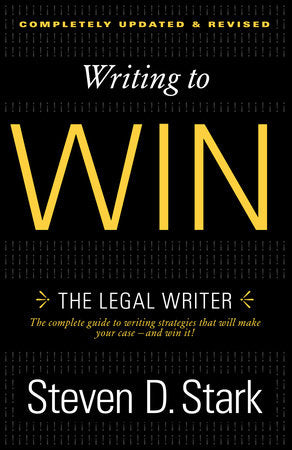 Writing to Win Paperback by Steven D. Stark