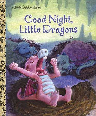 Good Night, Little Dragons Hardcover by Leigh Ann Tyson; illustrated by Jim Bernardin