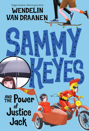 Sammy Keyes and the Power of Justice Jack Paperback by Wendelin Van Draanen