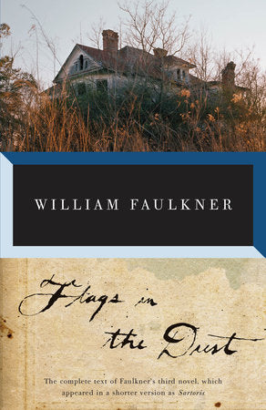 Flags in the Dust Paperback by William Faulkner
