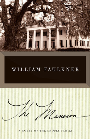 The Mansion Paperback by William Faulkner
