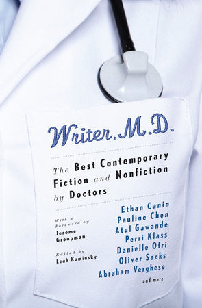 Writer, M.D. Paperback by Leah Kaminsky, editor