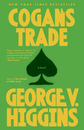 Cogan's Trade Paperback by George V. Higgins