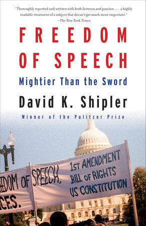 Freedom of Speech Paperback by David K. Shipler