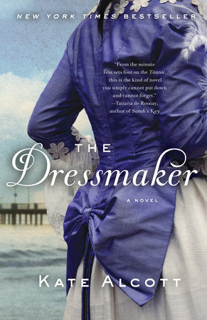 The Dressmaker Paperback by Kate Alcott