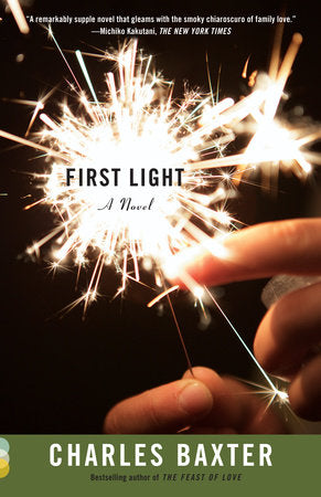 First Light Paperback by Charles Baxter