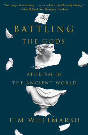 Battling the Gods Paperback by Tim Whitmarsh
