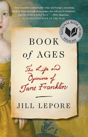 Book of Ages Paperback by Jill Lepore