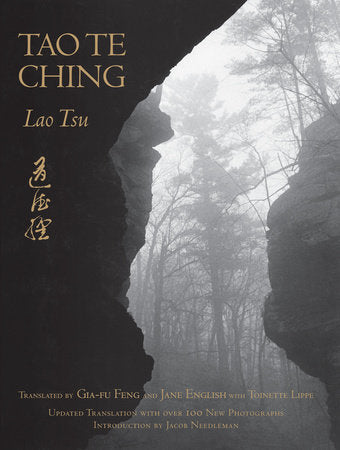 Tao Te Ching Paperback by Lao Tsu Trans: Gia-fu Feng & Jane English with Toinette Lippe; Intro: Jacob Needleman