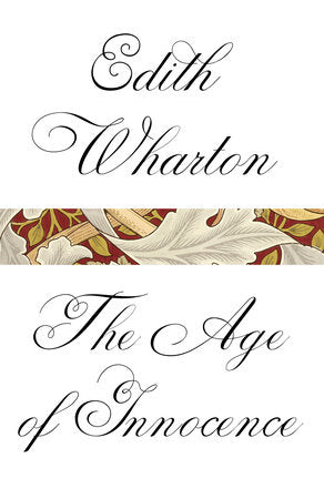 The Age of Innocence Paperback by Edith Wharton