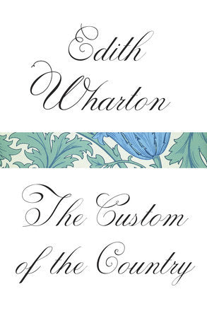 The Custom of the Country Paperback by Edith Wharton