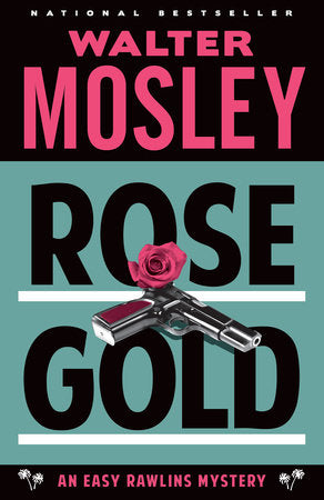 Rose Gold Paperback by Walter Mosley