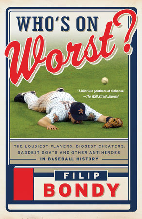Who's on Worst? Paperback by Filip Bondy