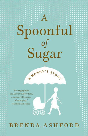 A Spoonful of Sugar Paperback by Brenda Ashford