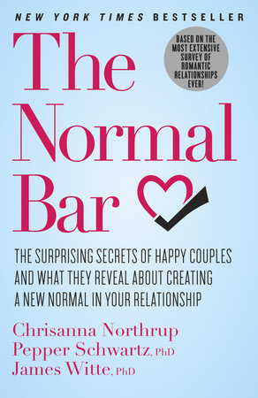 The Normal Bar Paperback by Chrisanna Northrup, Pepper Schwartz, PhD, and James Witte, PhD