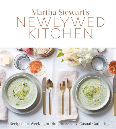 Martha Stewart's Newlywed Kitchen Hardcover by Editors of Martha Stewart Living