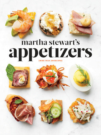 Martha Stewart's Appetizers Hardcover by Martha Stewart
