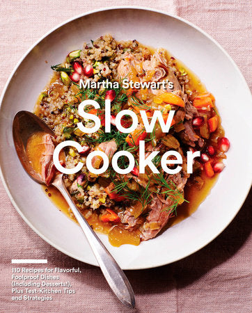 Martha Stewart's Slow Cooker Paperback by from the Kitchens of Martha Stewart