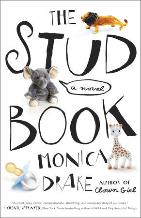 The Stud Book Paperback by Monica Drake
