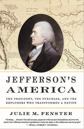 Jefferson's America Paperback by Julie M. Fenster