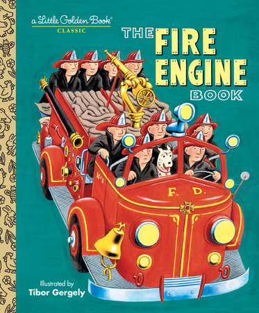 The Fire Engine Book Hardcover by Golden Books; Illustrated by Tibor Gergely