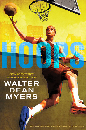 Hoops Paperback by Walter Dean Myers; Based on an original screenplay by John Ballard