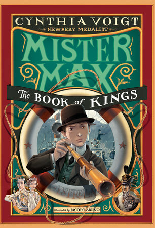 Mister Max: The Book of Kings Paperback by Cynthia Voigt; illustrated by Iacopo Bruno