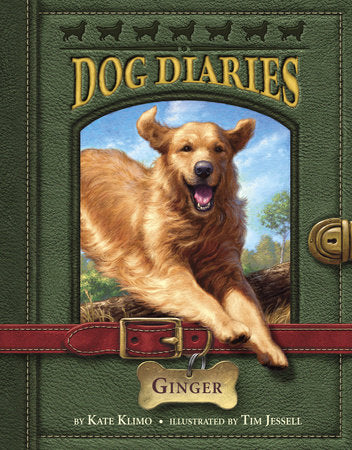 Dog Diaries #1: Ginger Paperback by Kate Klimo; illustrated by Tim Jessell