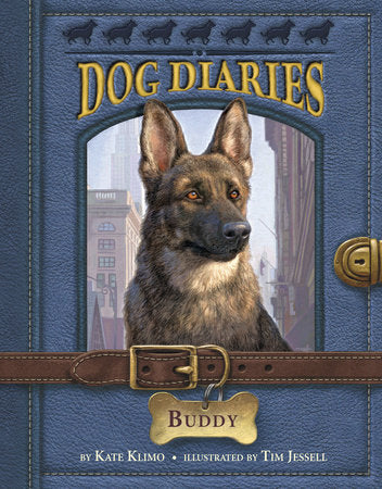 Dog Diaries #2: Buddy Paperback by Kate Klimo; illustrated by Tim Jessell